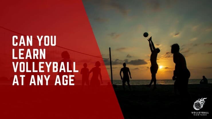 can you learn volleyball at any age