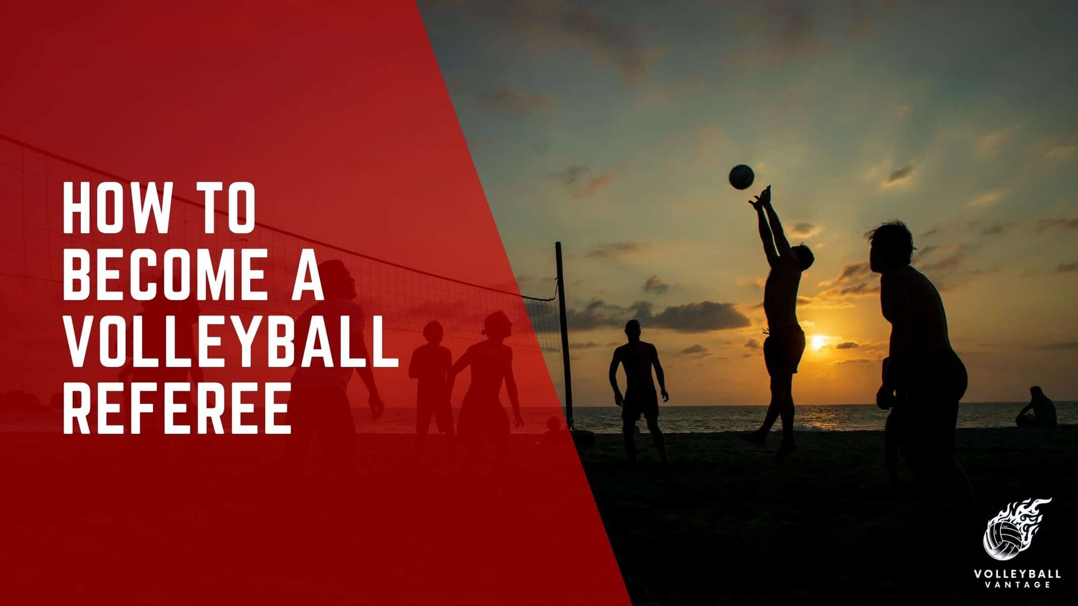 how to become a volleyball referee