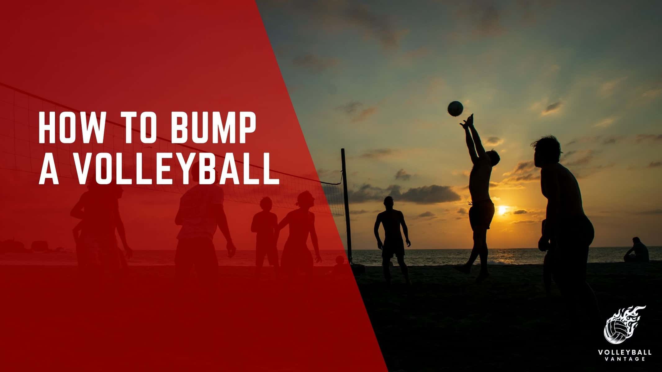 how to bump a volleyball
