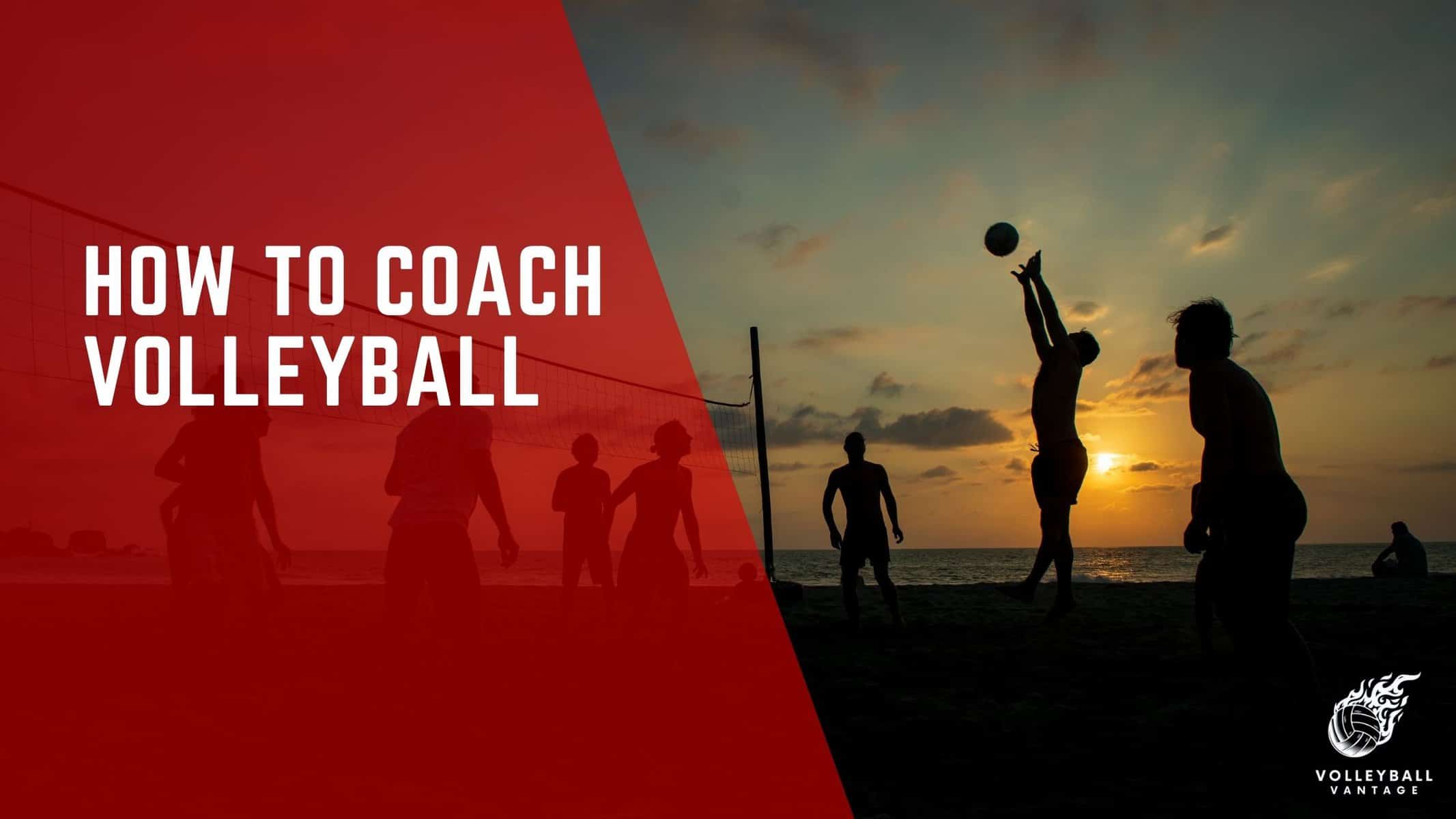 how to coach volleyball