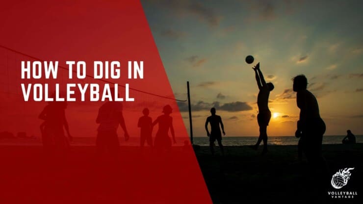 how to dig in volleyball