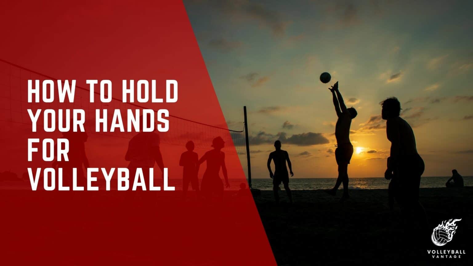 Perfecting Your Grip How to Hold Your Hands for Volleyball