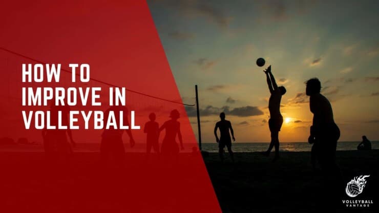 how to improve in volleyball