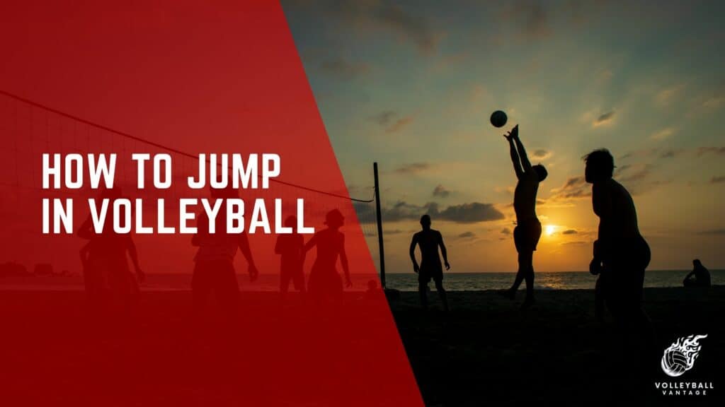 boost-your-game-how-to-jump-in-volleyball-effectively-volleyball-vantage