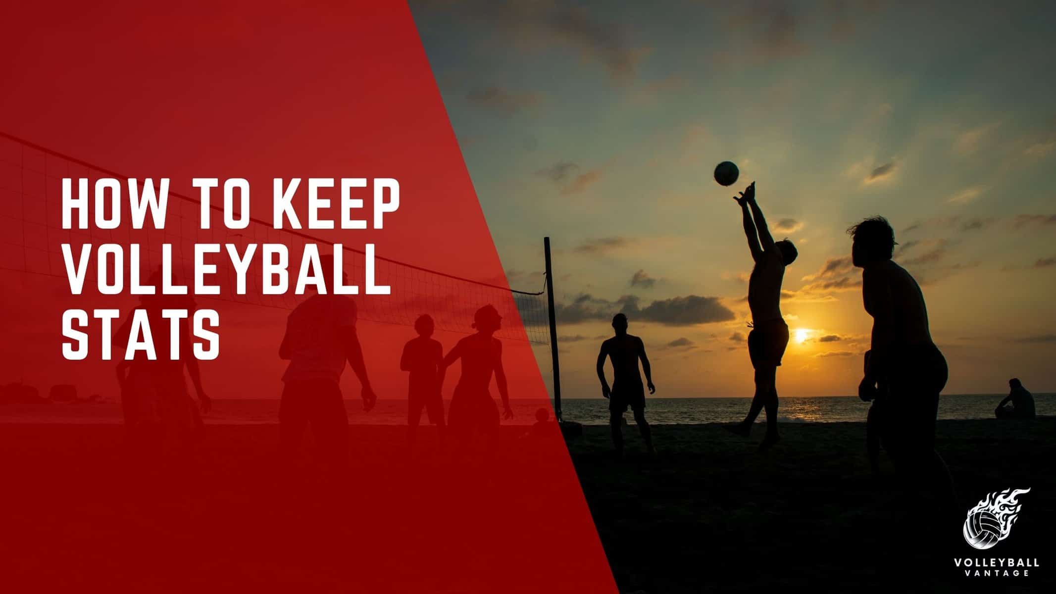 how to keep volleyball stats