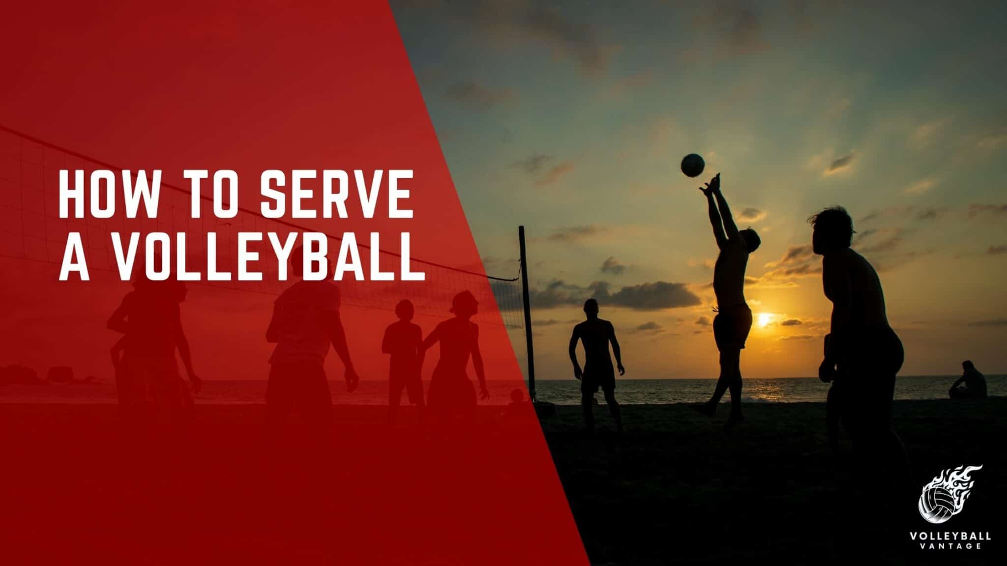 Perfecting Your Game: How to Serve a Volleyball Effectively ...