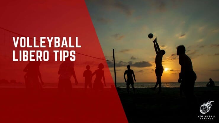 volleyball libero tips