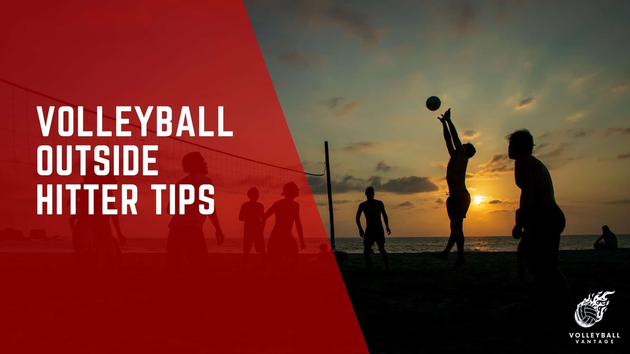 7-essential-volleyball-outside-hitter-tips-for-success-volleyball-vantage