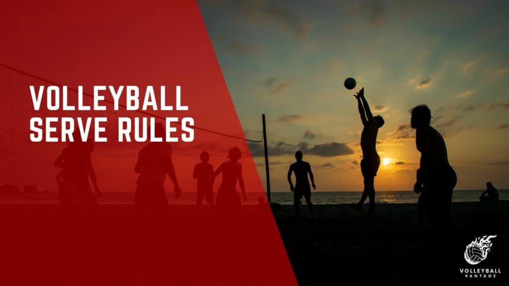 rules volleyball serve