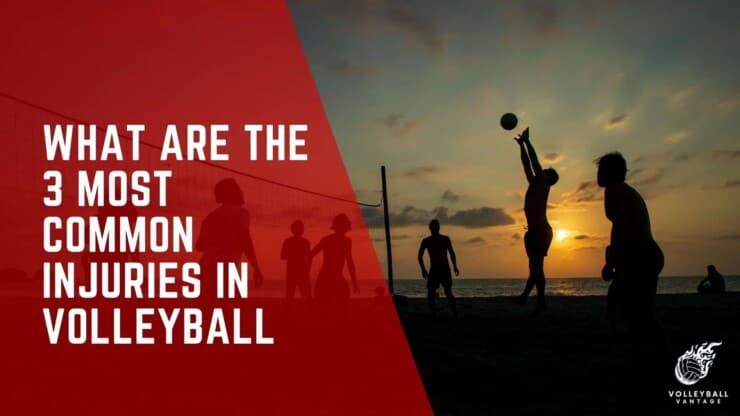 what are the 3 most common injuries in volleyball
