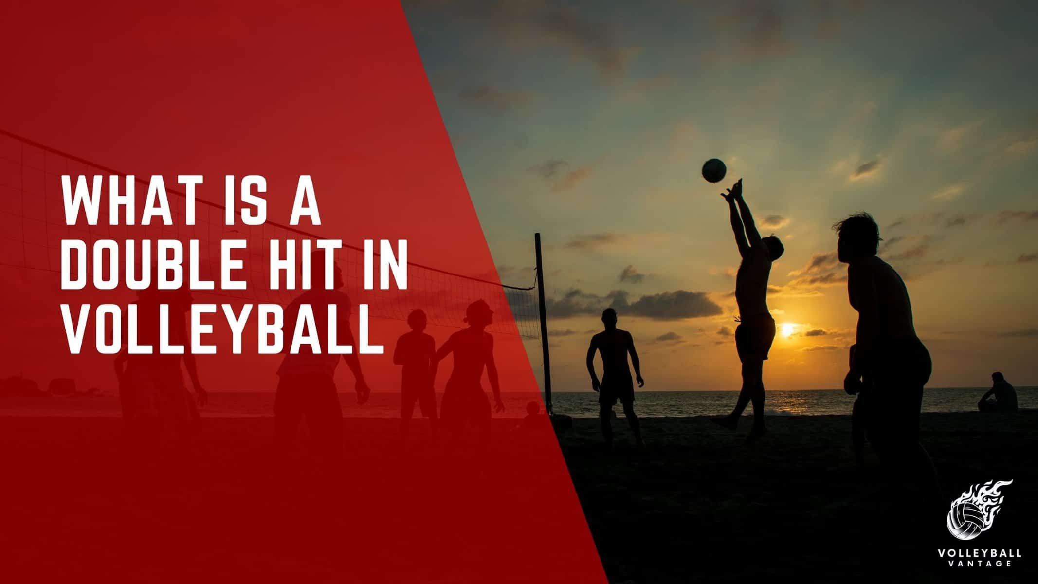 what is a double hit in volleyball
