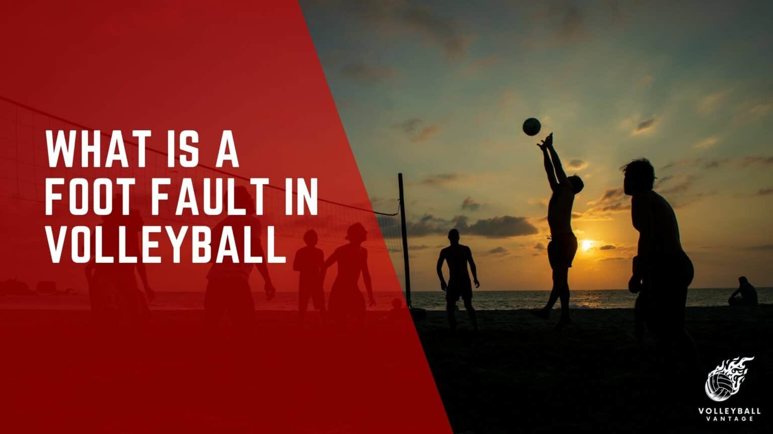 What is a Foot Fault in Volleyball?" An InDepth Explanation