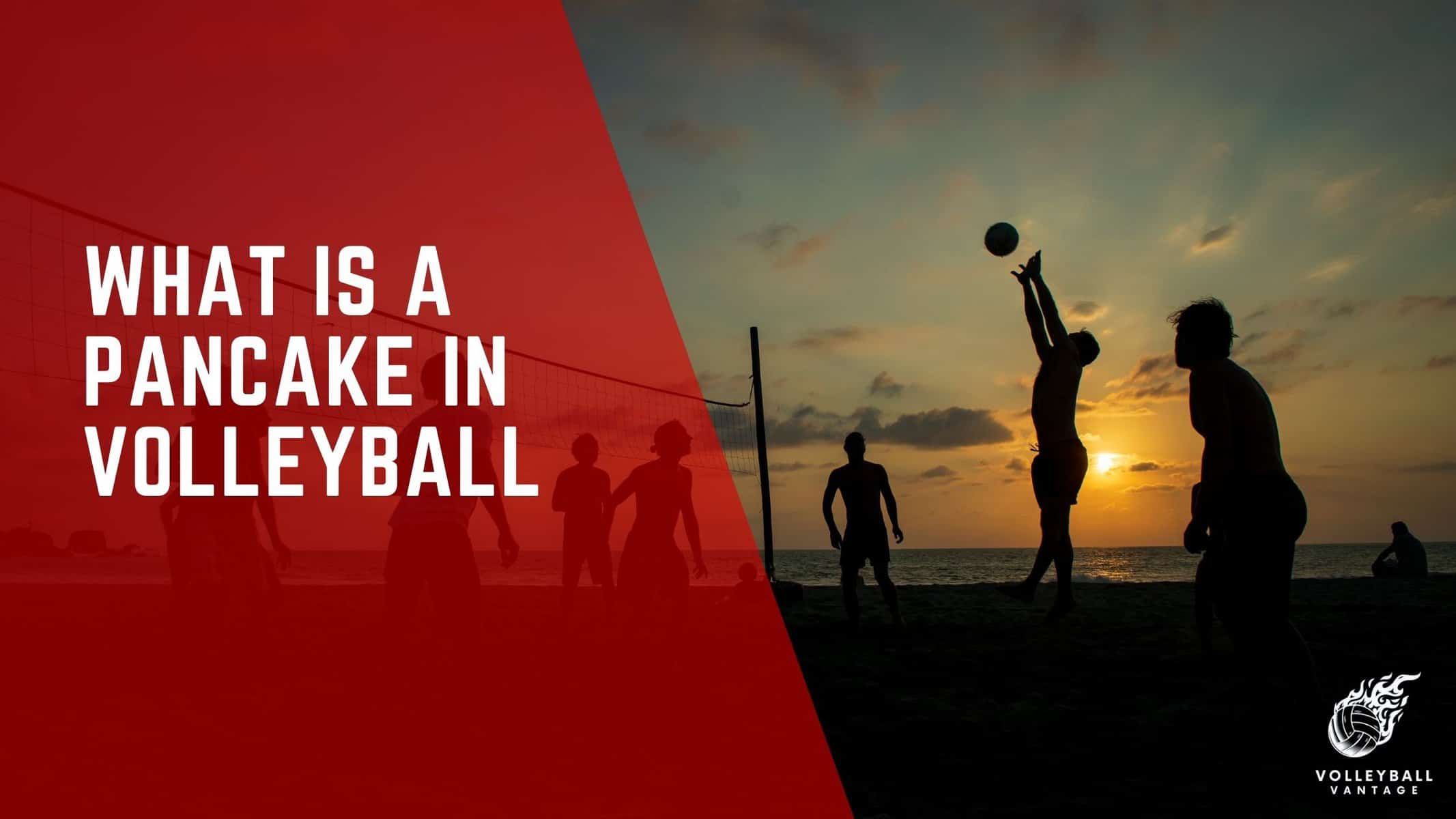 what is a pancake in volleyball