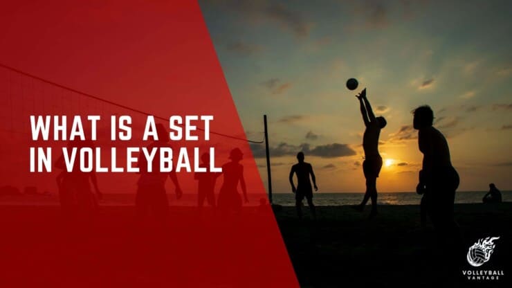 what is a set in volleyball