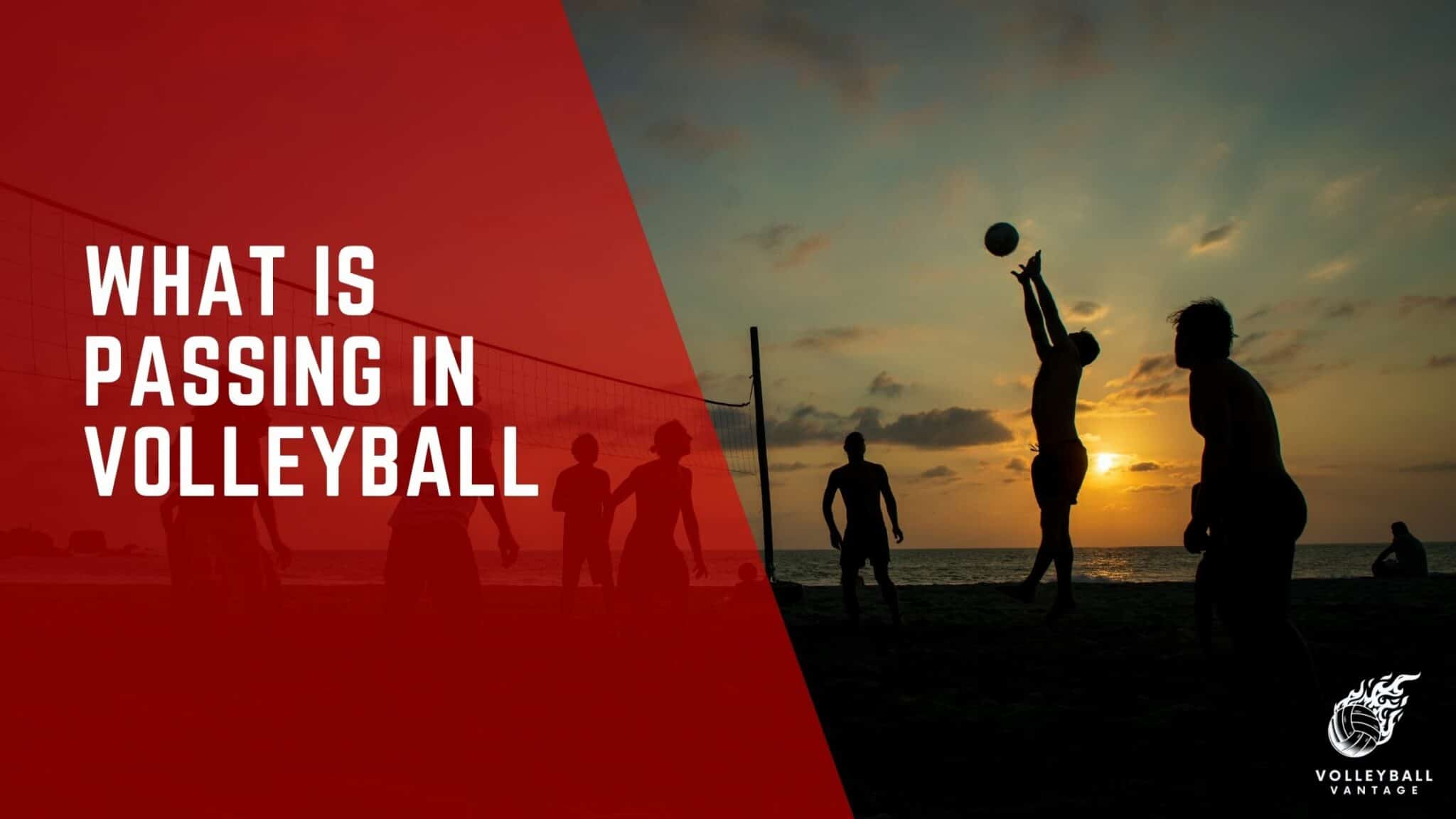 What is Passing in Volleyball?" A Detailed Exploration Volleyball