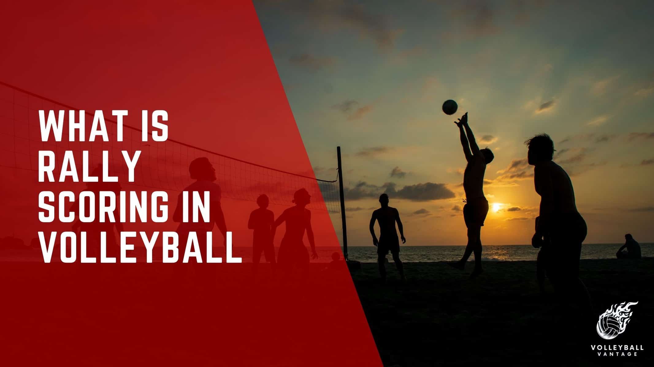 what is rally scoring in volleyball