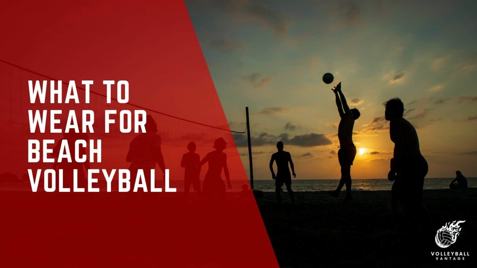 Essential Guide What to Wear for Beach Volleyball Matches Volleyball