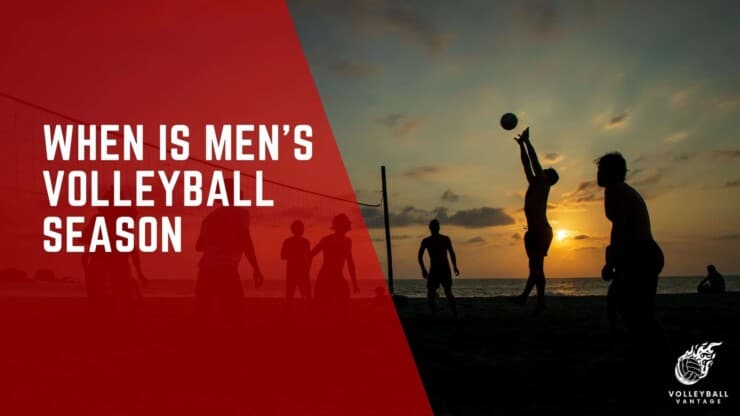 when is men's volleyball season