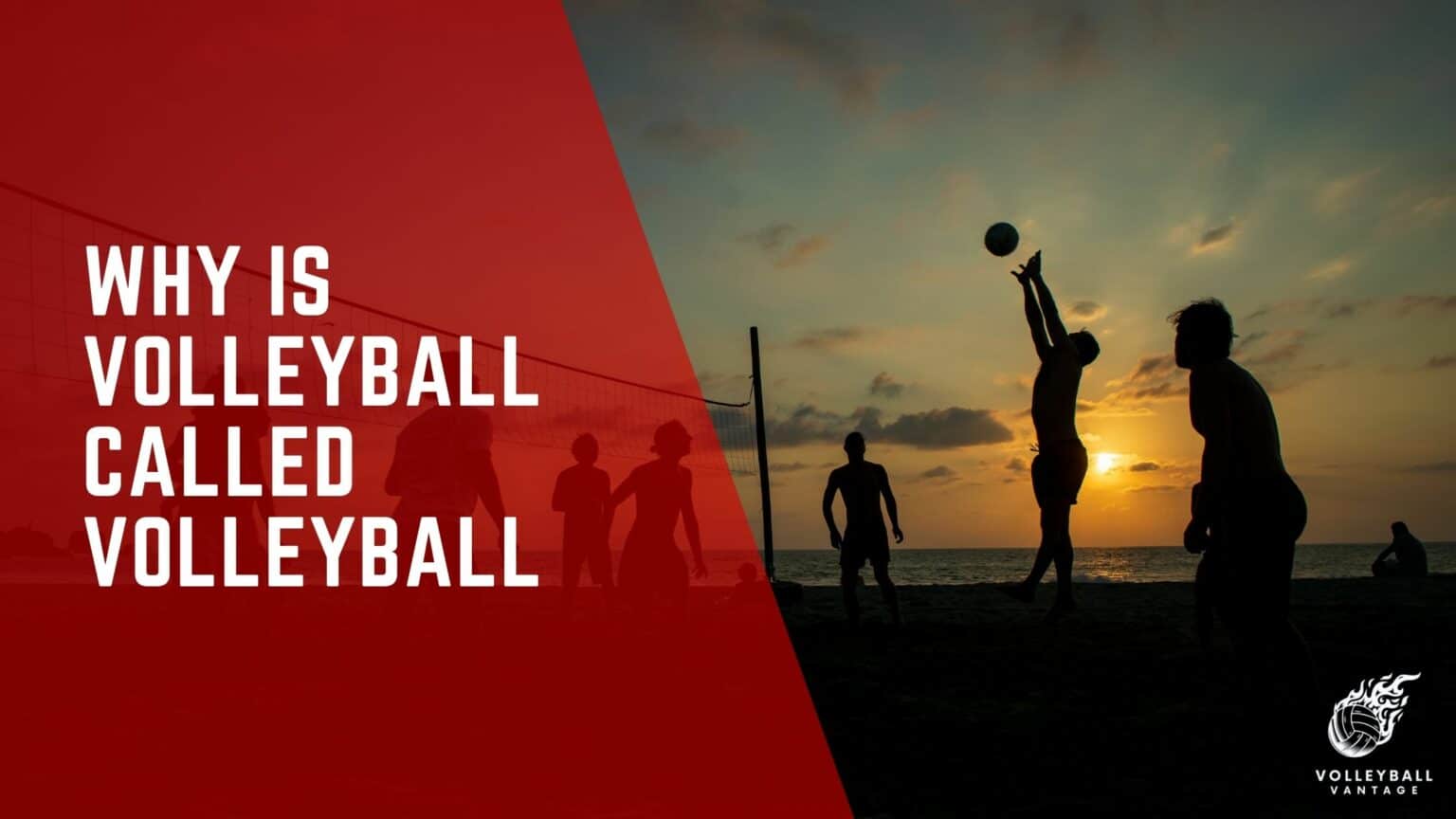 Exploring the History Why is Volleyball Called Volleyball